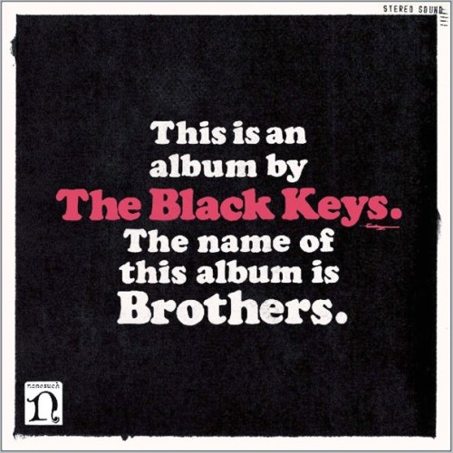 Courtesy Photo / Google Images
The Black Keys - Brothers